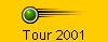 Tour 2001